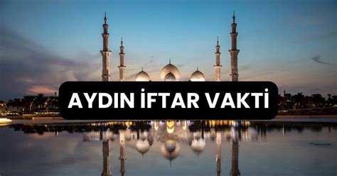 AYDIN IFTAR TIME İMSAKİYE 2024 ယနေ့ Aydın တွင် iftar/imsak သည် မည်သည့်အချိန်ဖြစ်သည်၊ iftar မရောက်မချင်း မည်မျှကြာမည်နည်း၊ အစာရှောင်ခြင်းသည် မည်သည့်အချိန်တွင် ပျက်မည်နည်း။